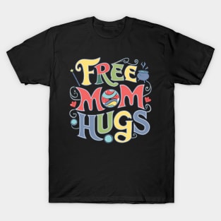 Free Mom Hugs T-Shirt